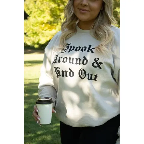 Spook Around Sweatshirt